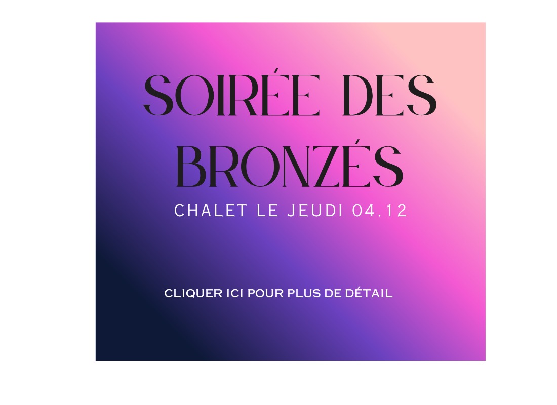 SOIREE LES BRONZES Jeudi 04.12